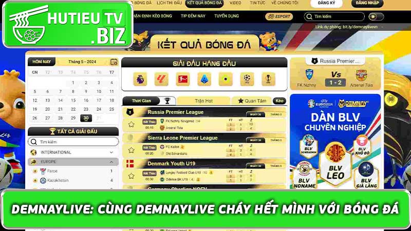 Demnaylive: Cùng Demnaylive cháy hết mình với bóng đá